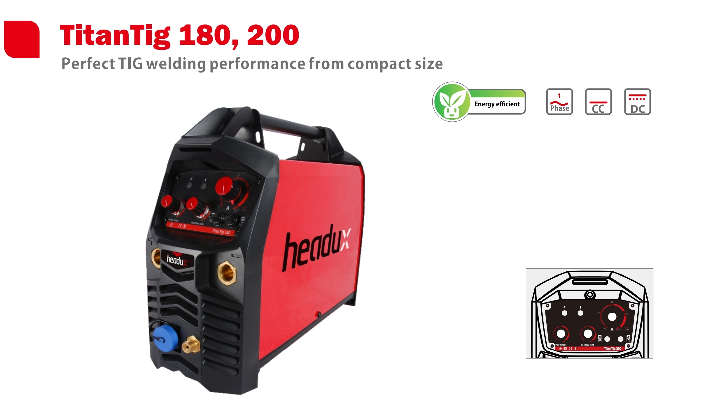 TitanTig 180, 200 Perfect TIG welding performance from compact size