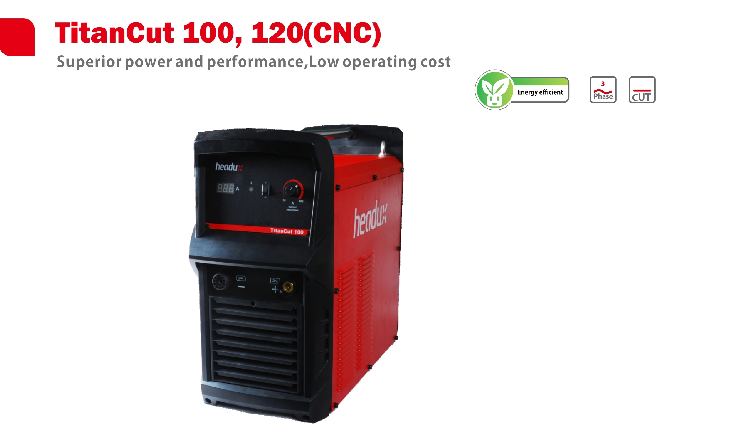 TitanCut 100, 120(CNC) Superior power and performance,Low operating cost